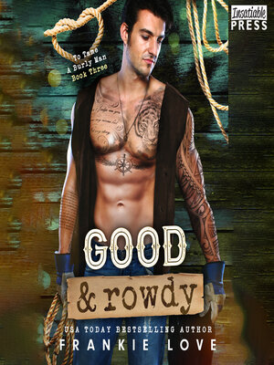 cover image of Good and Rowdy